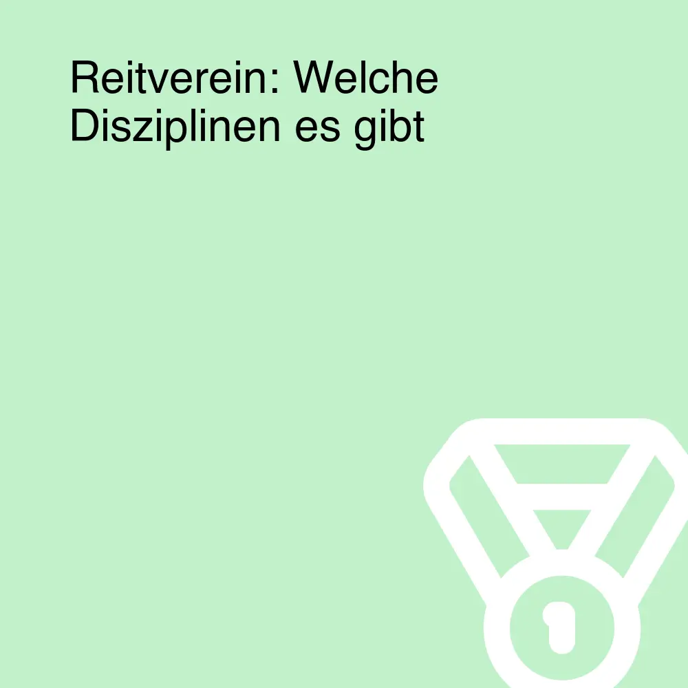 Reitverein: Welche Disziplinen es gibt