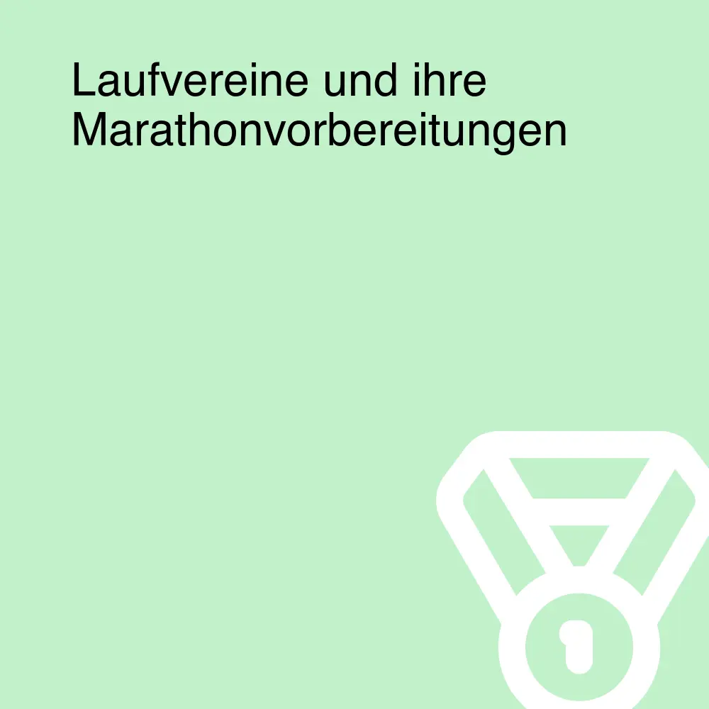 Laufvereine und ihre Marathonvorbereitungen