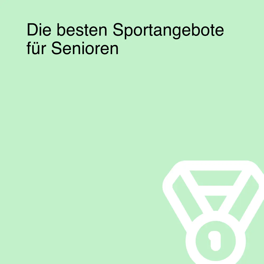 Die besten Sportangebote für Senioren