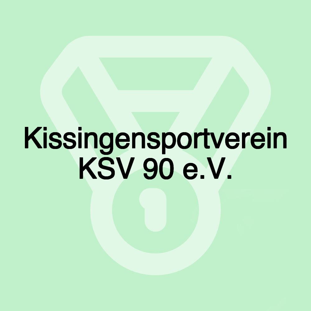 Kissingensportverein KSV 90 e.V.