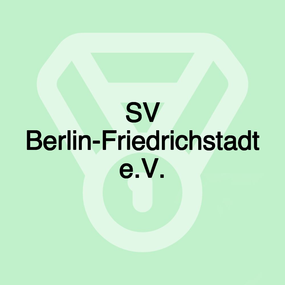 SV Berlin-Friedrichstadt e.V.