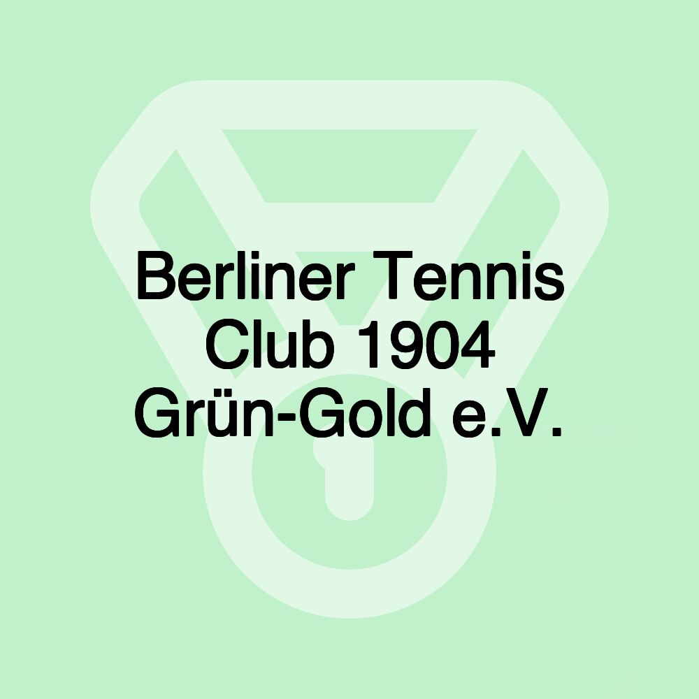 Berliner Tennis Club 1904 Grün-Gold e.V.