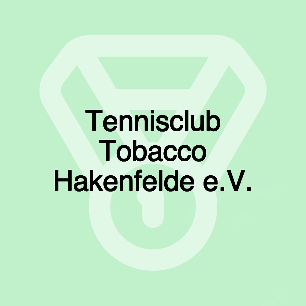 Tennisclub Tobacco Hakenfelde e.V.