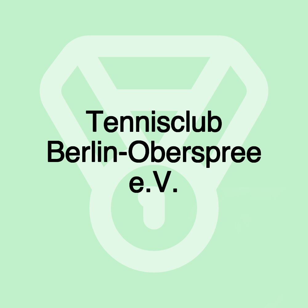 Tennisclub Berlin-Oberspree e.V.