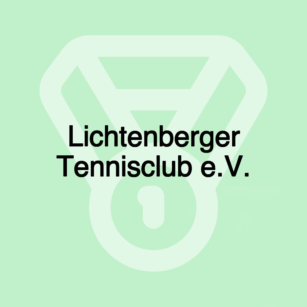 Lichtenberger Tennisclub e.V.