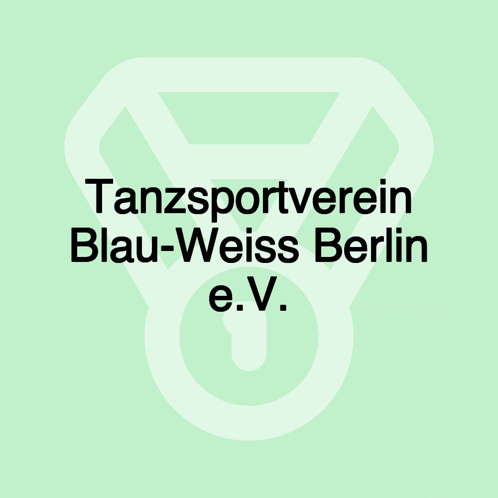 Tanzsportverein Blau-Weiss Berlin e.V.