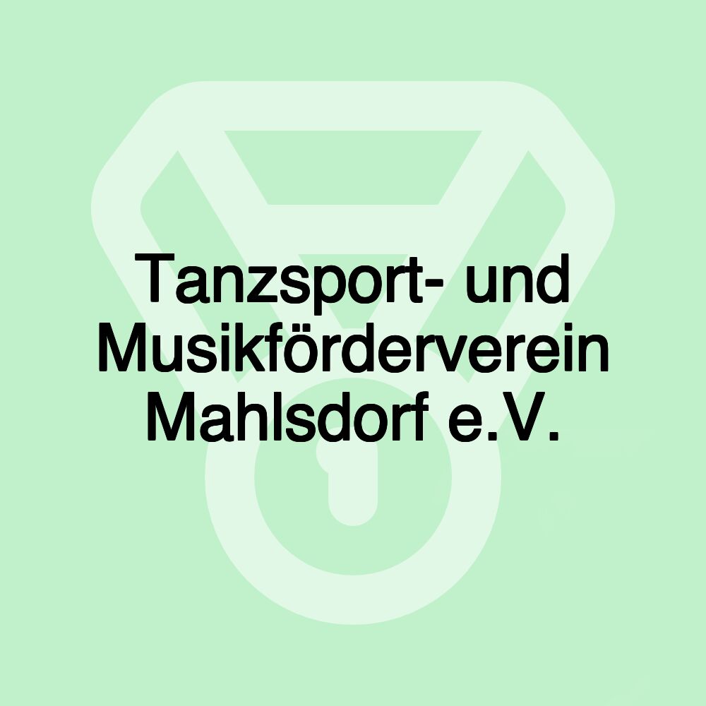 Tanzsport- und Musikförderverein Mahlsdorf e.V.