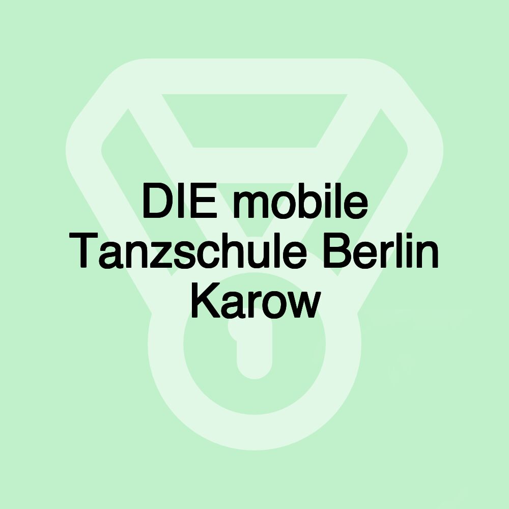 DIE mobile Tanzschule Berlin Karow