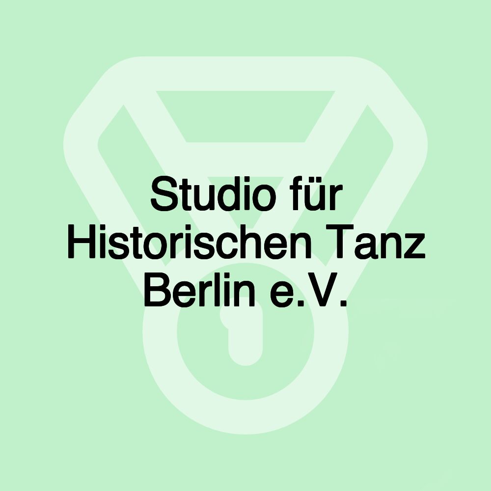 Studio für Historischen Tanz Berlin e.V.