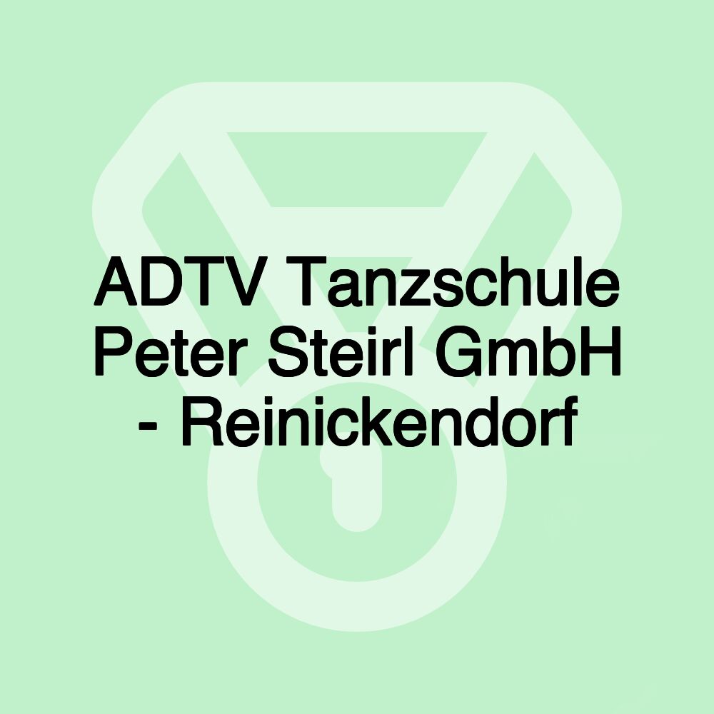 ADTV Tanzschule Peter Steirl GmbH - Reinickendorf