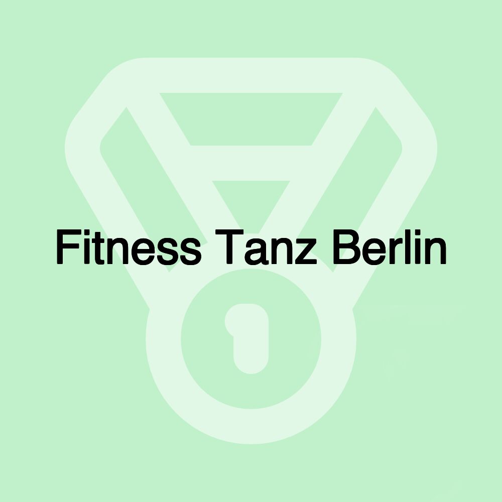 Fitness Tanz Berlin