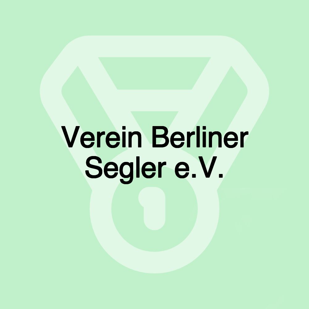 Verein Berliner Segler e.V.