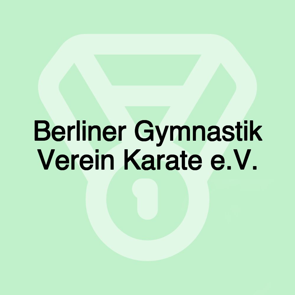 Berliner Gymnastik Verein Karate e.V.