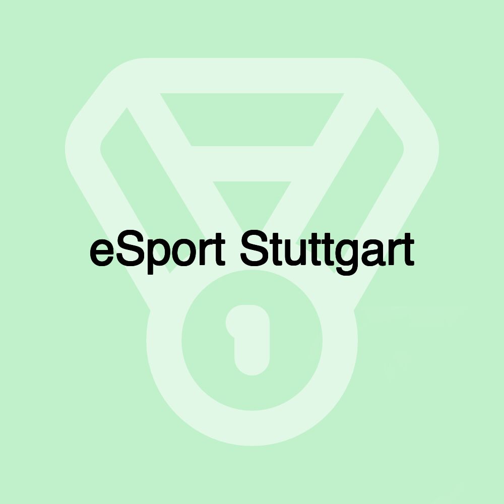 eSport Stuttgart