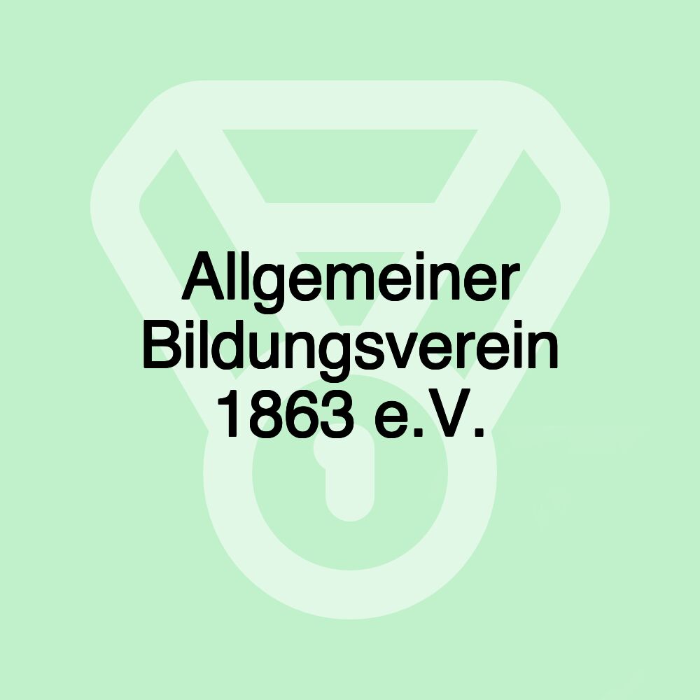 Allgemeiner Bildungsverein 1863 e.V.