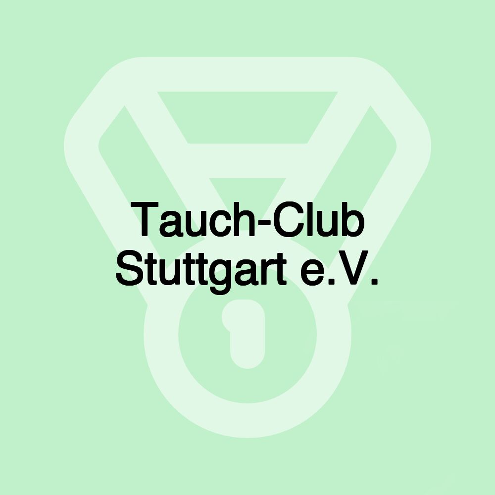 Tauch-Club Stuttgart e.V.