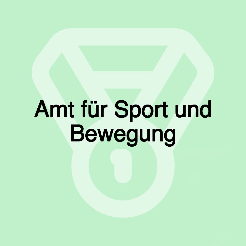 Amt für Sport und Bewegung