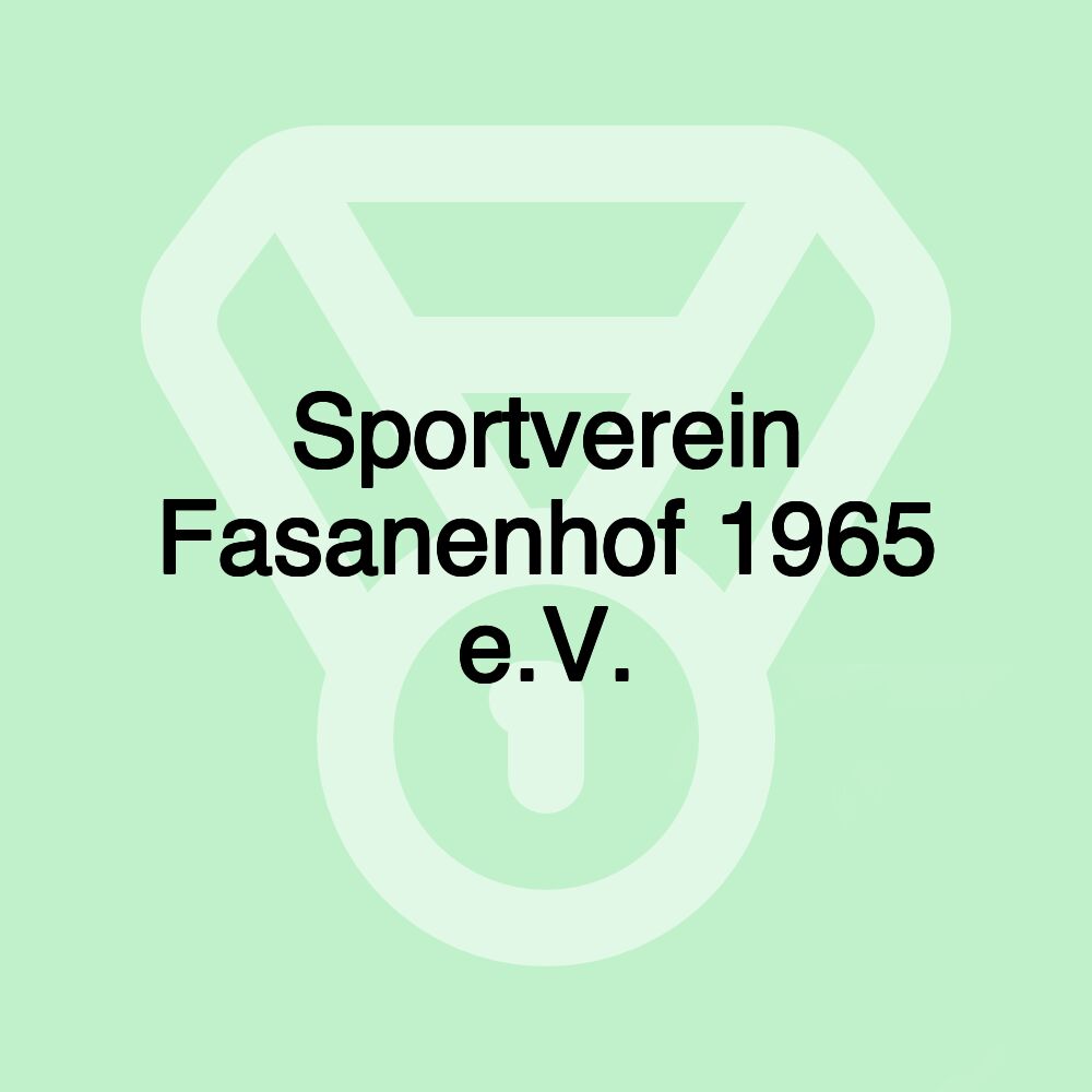 Sportverein Fasanenhof 1965 e.V.