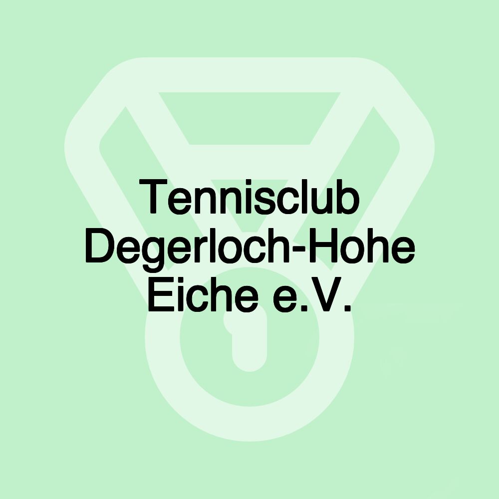 Tennisclub Degerloch-Hohe Eiche e.V.