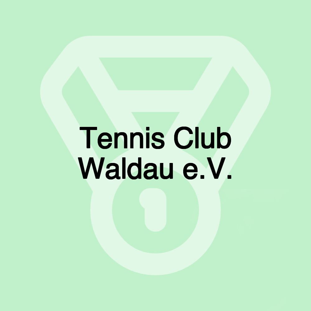 Tennis Club Waldau e.V.