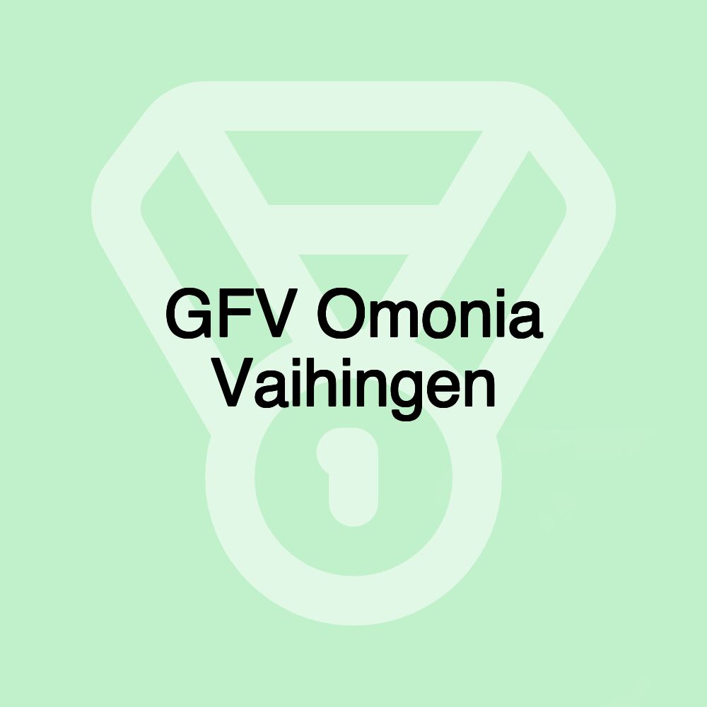 GFV Omonia Vaihingen