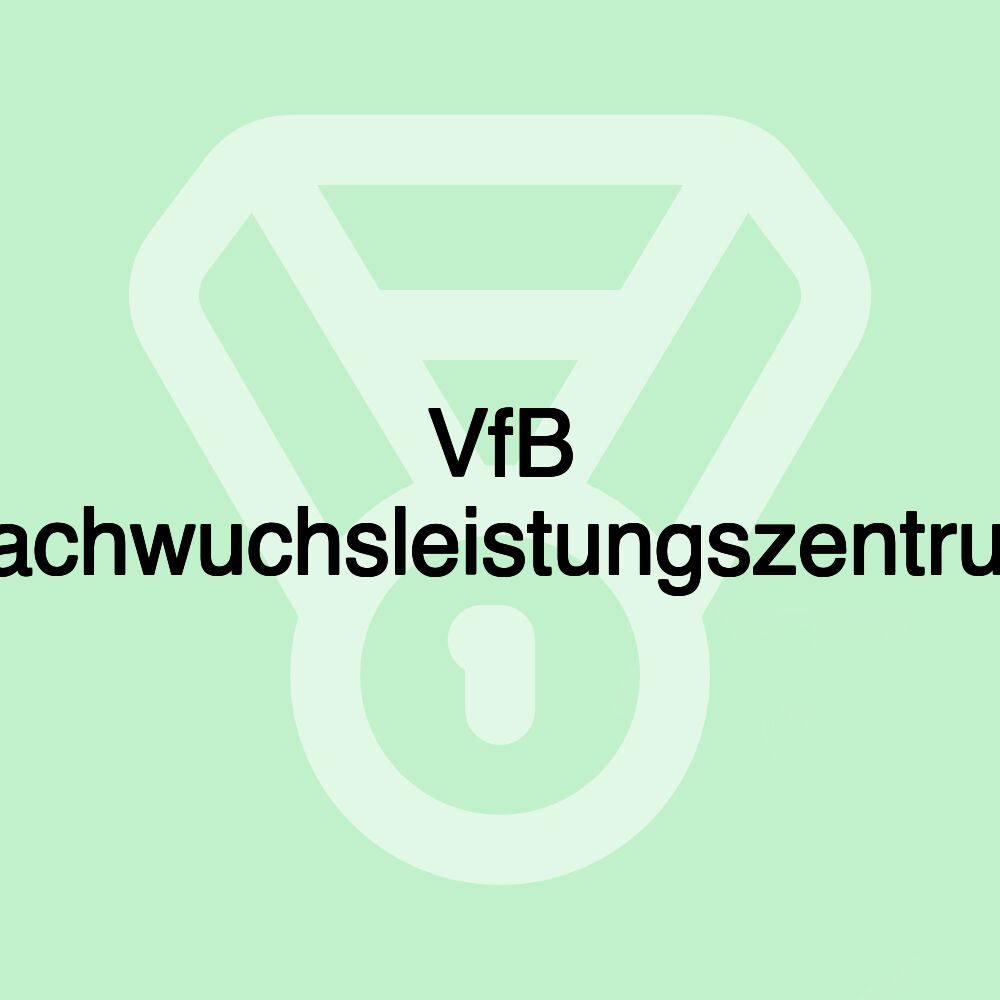 VfB Nachwuchsleistungszentrum