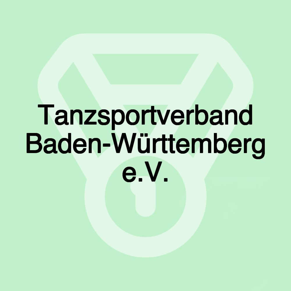 Tanzsportverband Baden-Württemberg e.V.