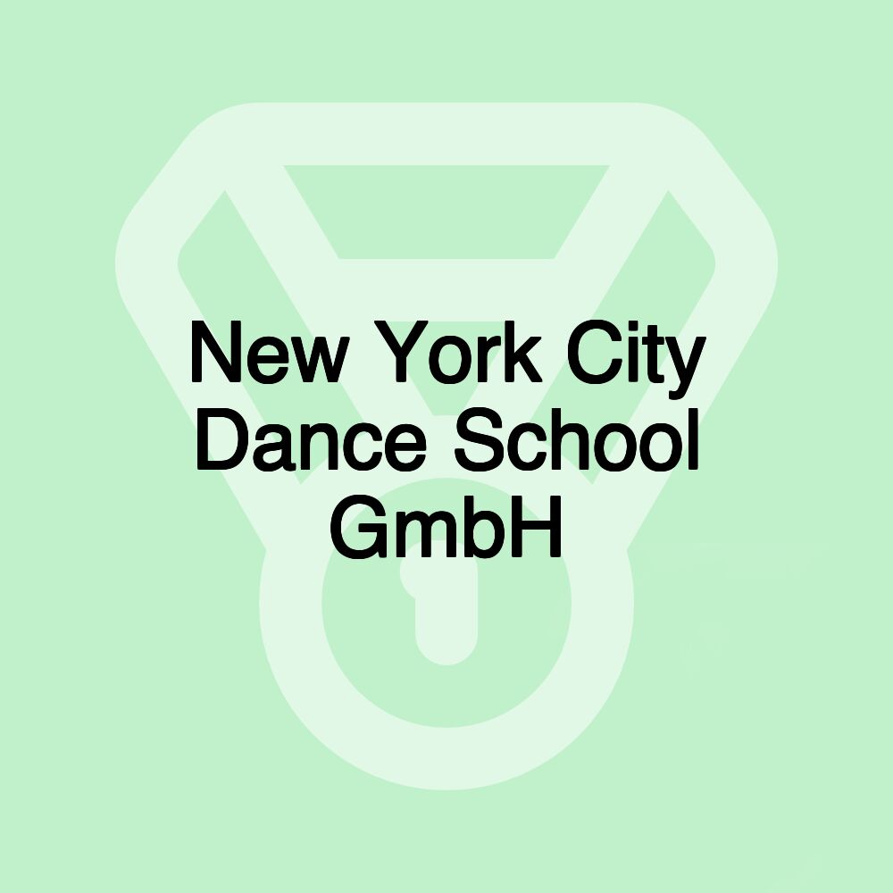 New York City Dance School GmbH