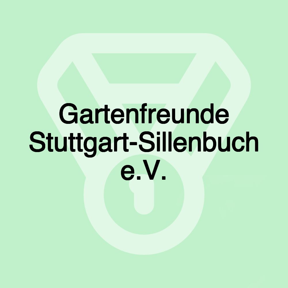 Gartenfreunde Stuttgart-Sillenbuch e.V.