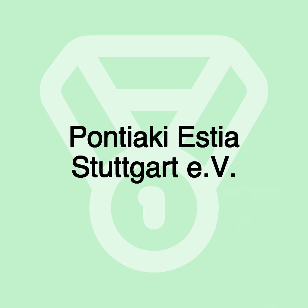 Pontiaki Estia Stuttgart e.V.