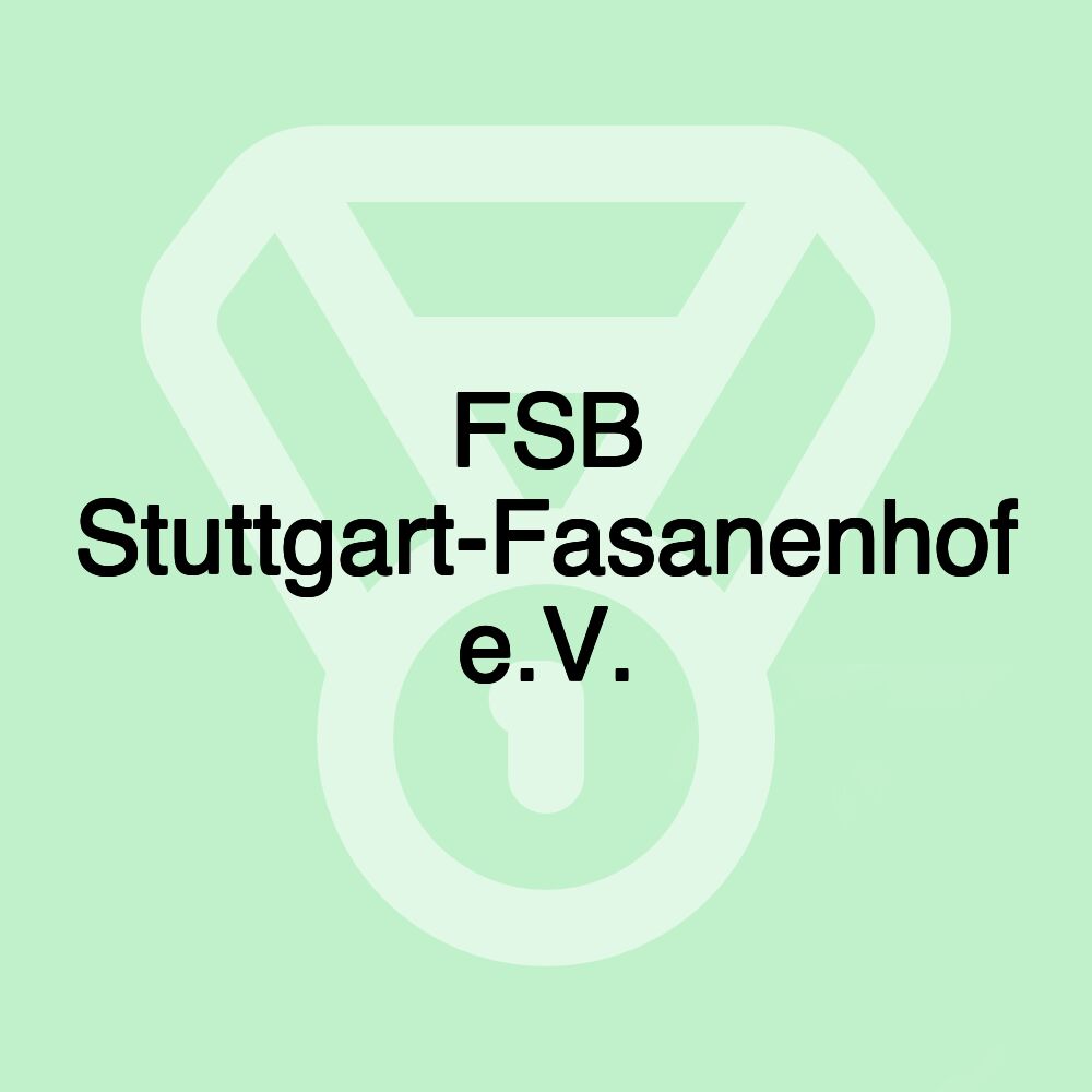 FSB Stuttgart-Fasanenhof e.V.