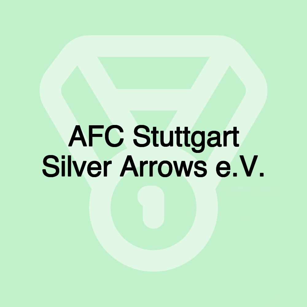 AFC Stuttgart Silver Arrows e.V.