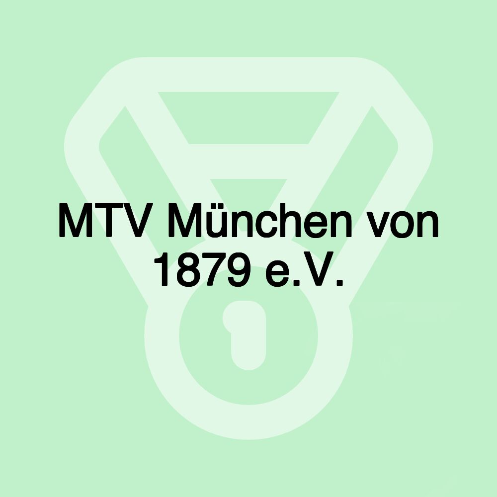 MTV München von 1879 e.V.