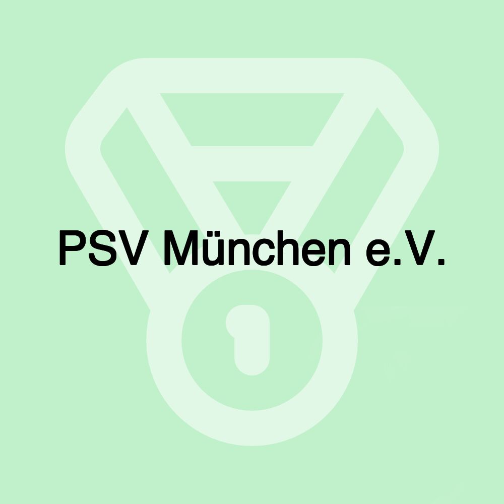 PSV München e.V.