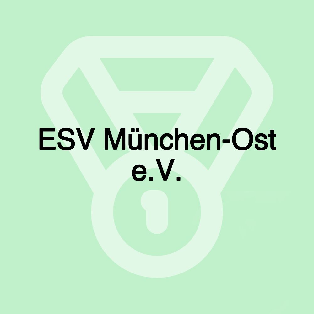 ESV München-Ost e.V.