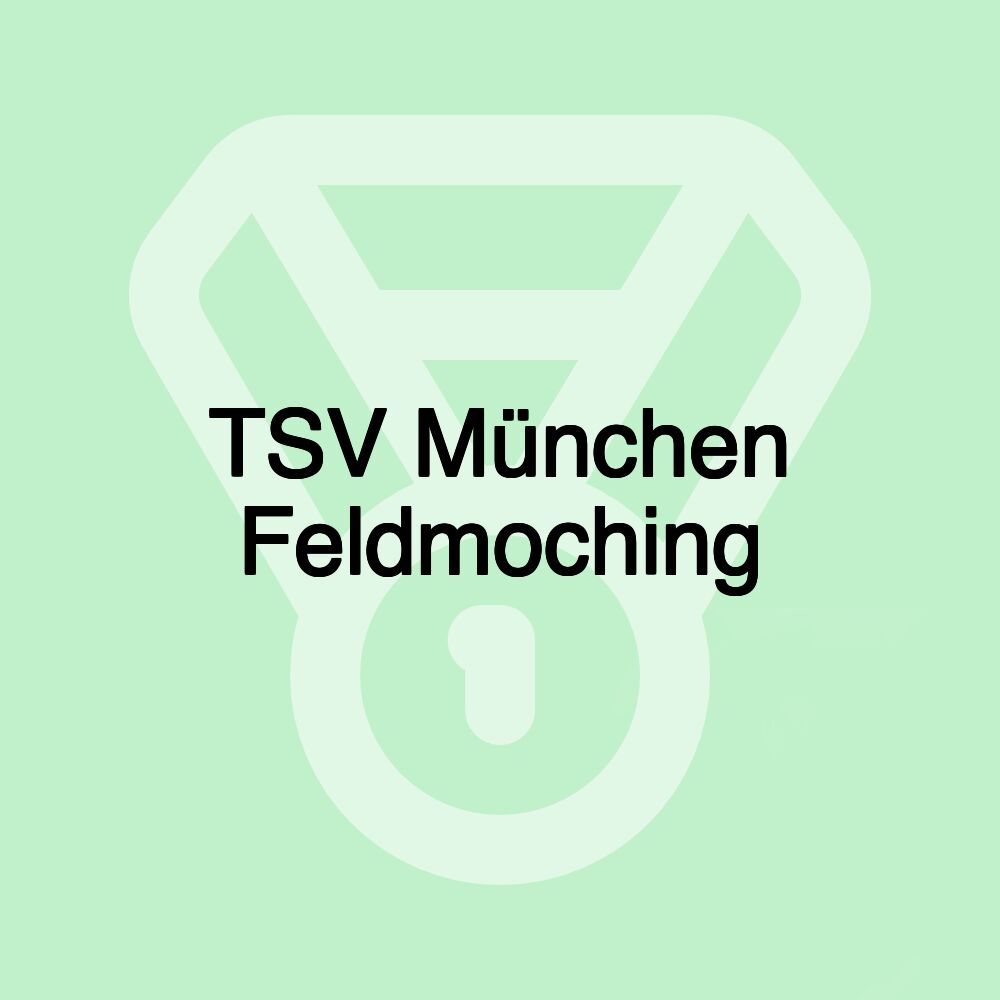 TSV München Feldmoching