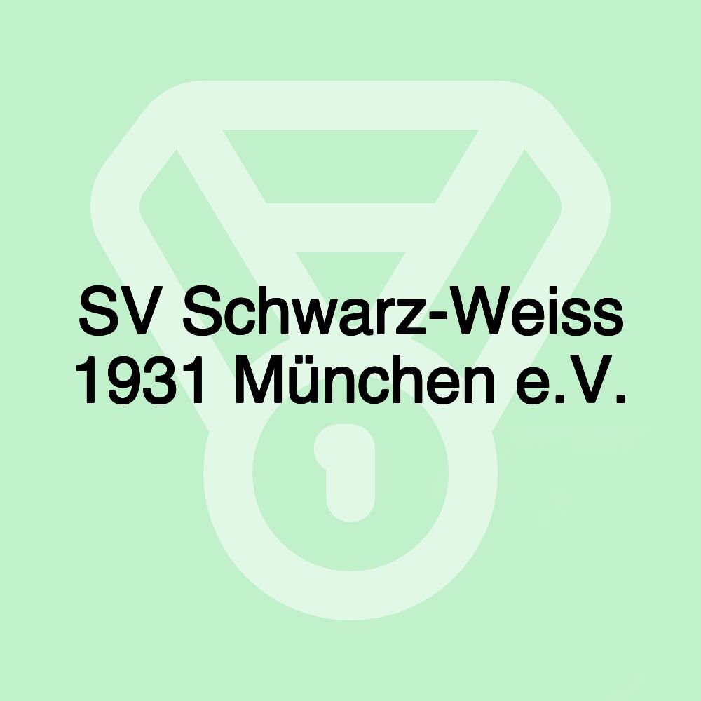 SV Schwarz-Weiss 1931 München e.V.