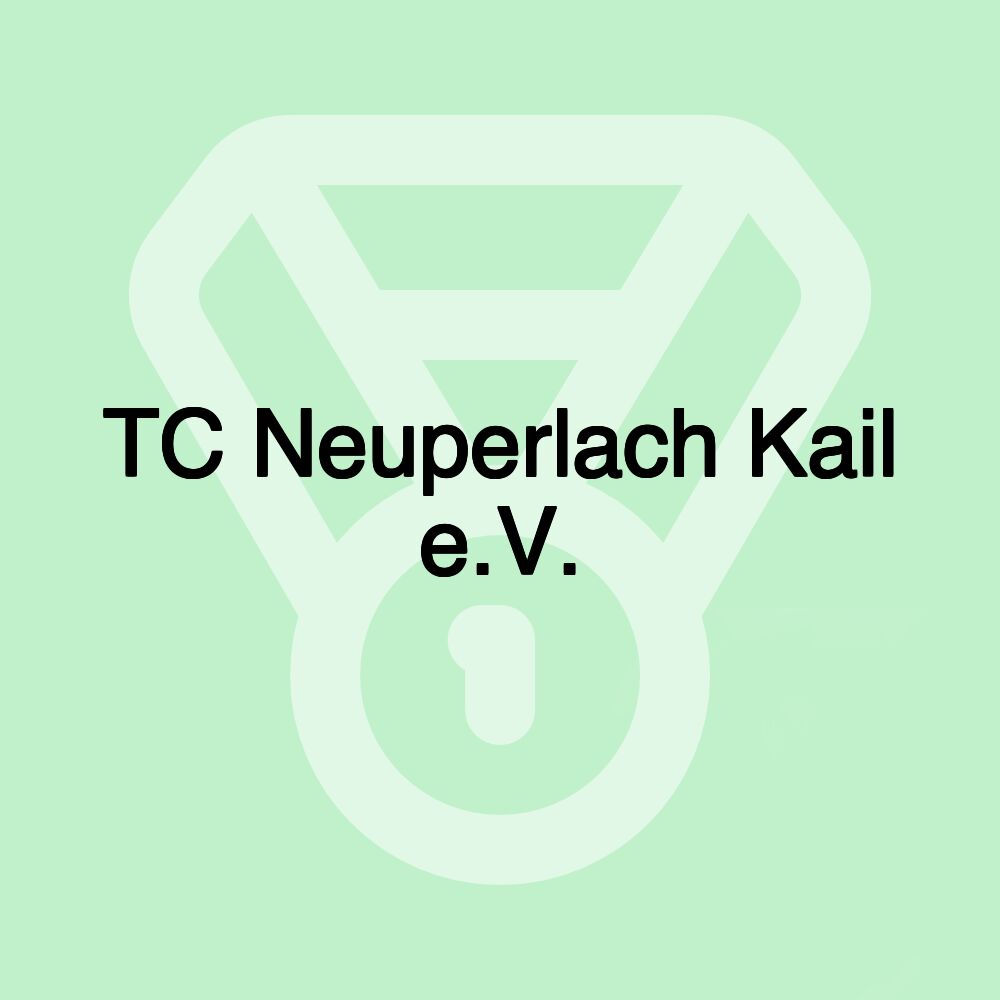 TC Neuperlach Kail e.V.