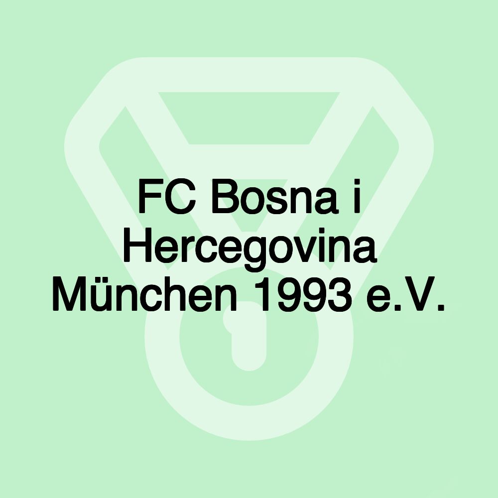 FC Bosna i Hercegovina München 1993 e.V.