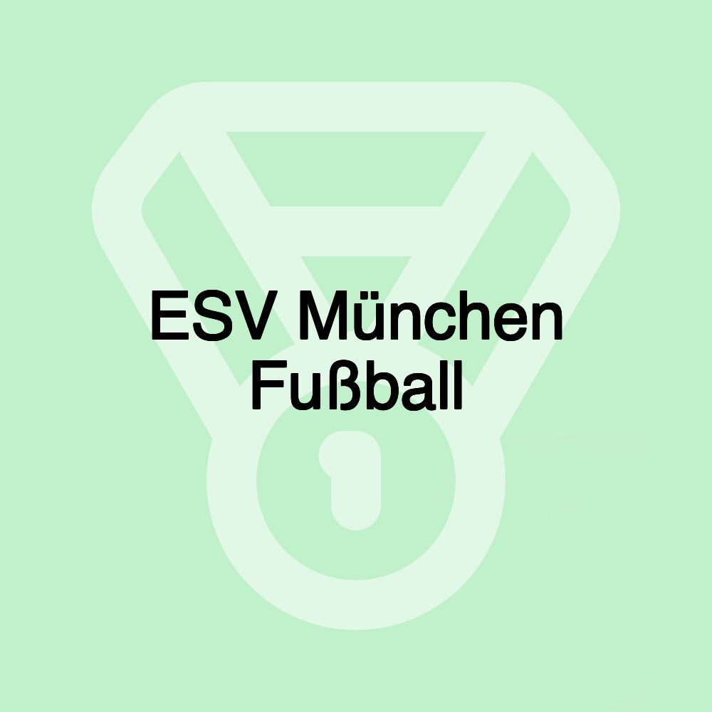 ESV München Fußball