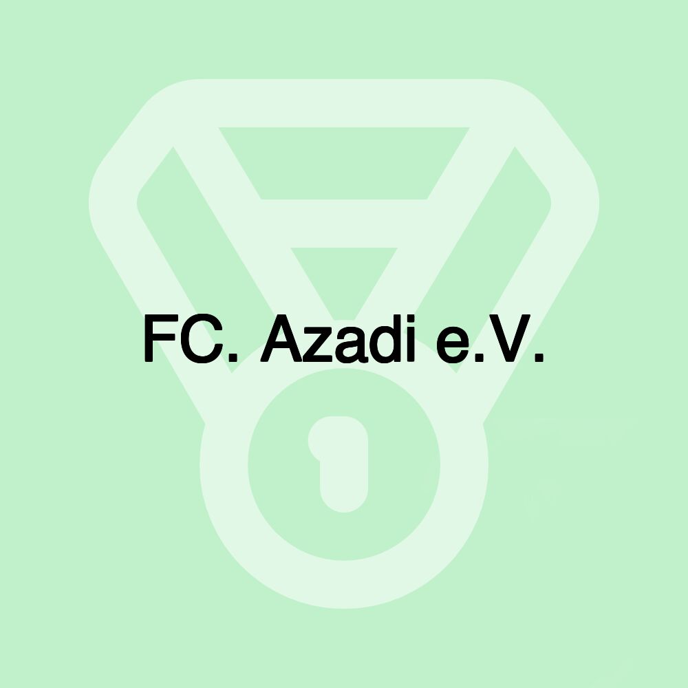 FC. Azadi e.V.