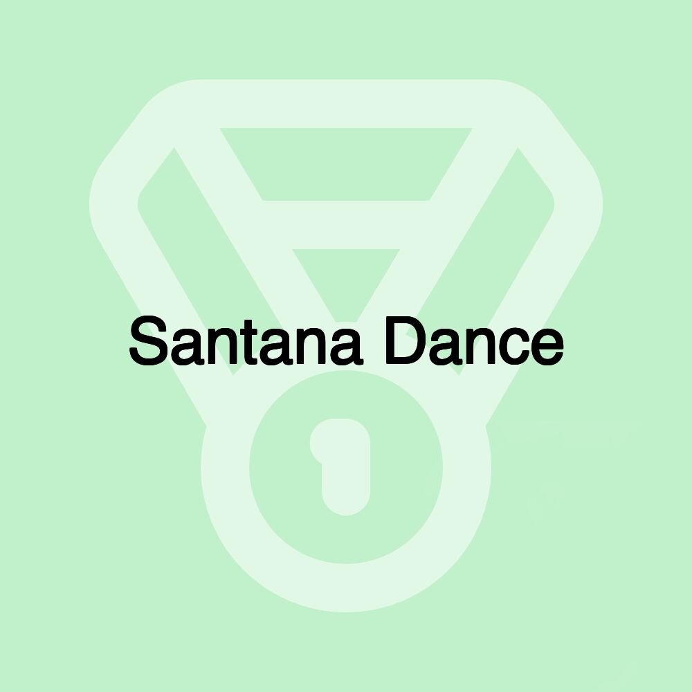 Santana Dance