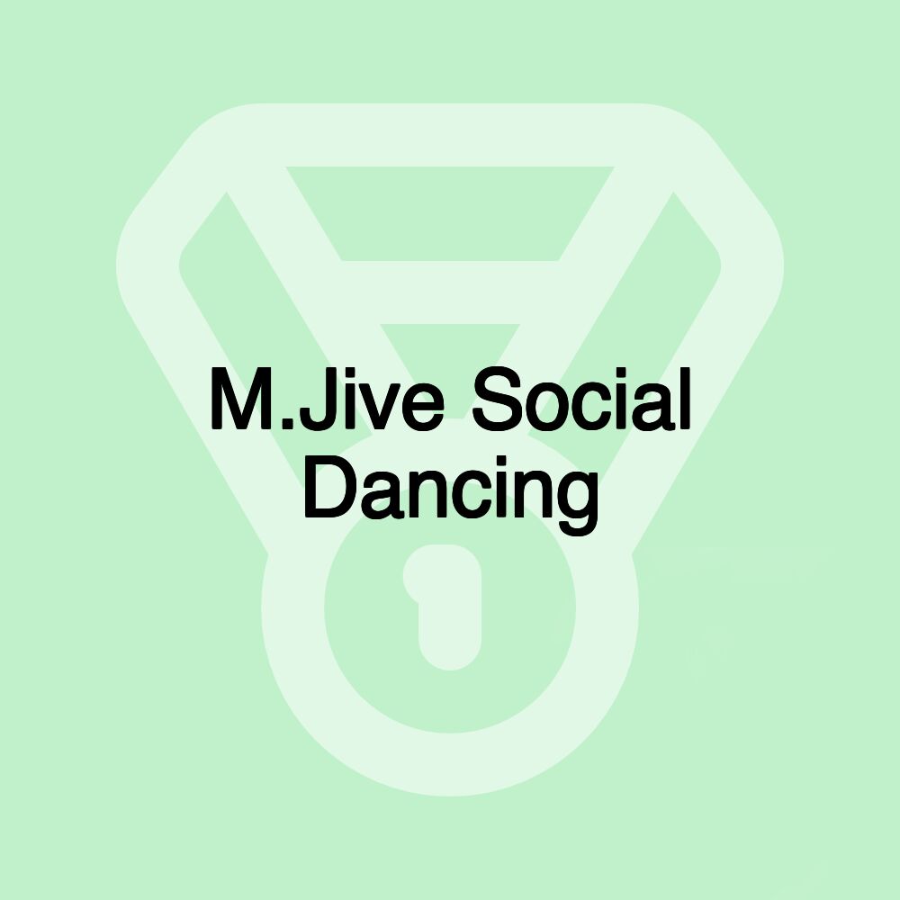 M.Jive Social Dancing