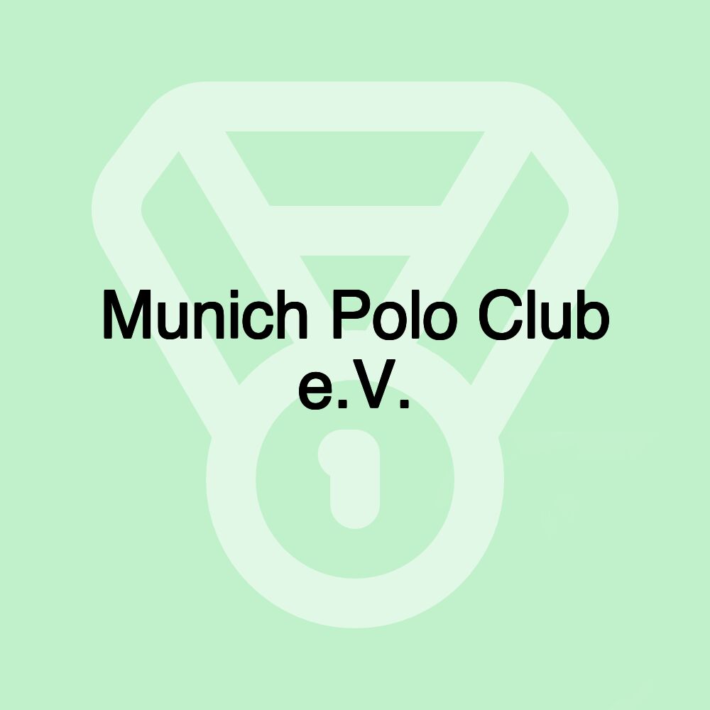 Munich Polo Club e.V.