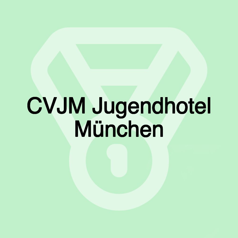 CVJM Jugendhotel München