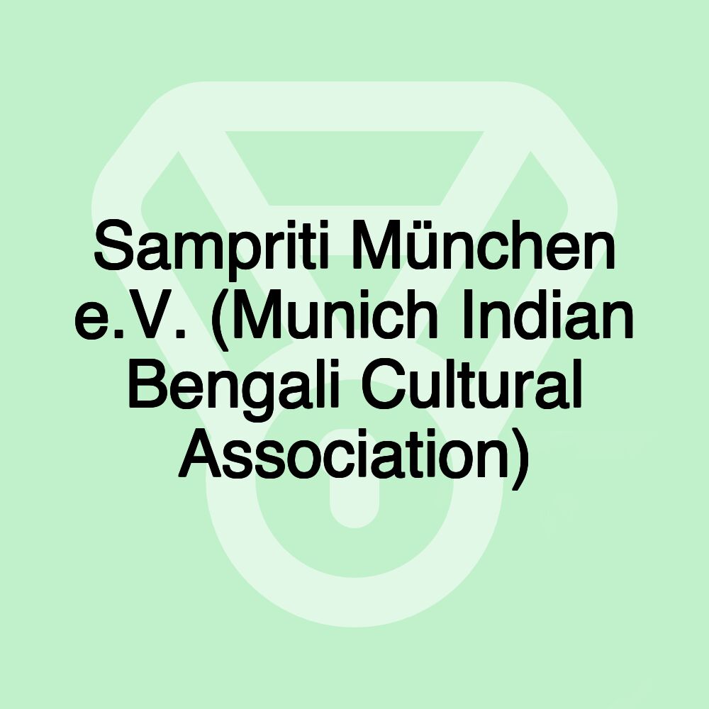 Sampriti München e.V. (Munich Indian Bengali Cultural Association)