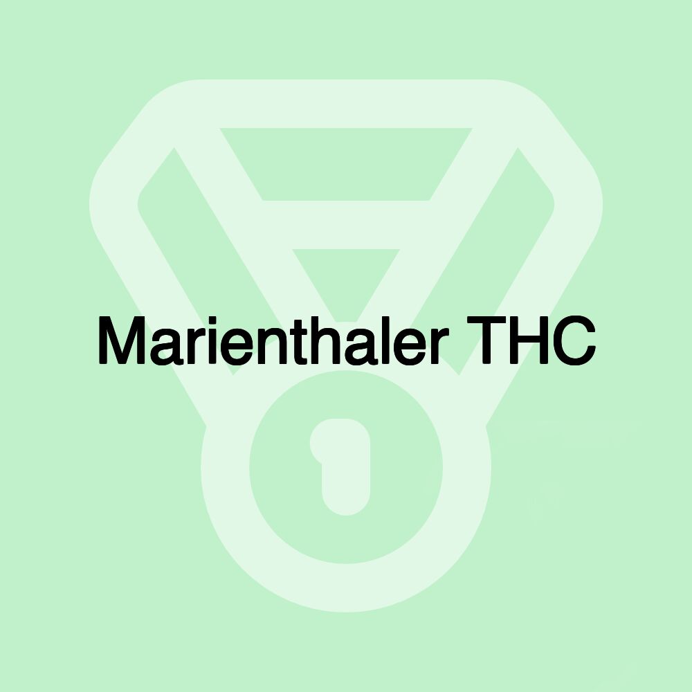 Marienthaler THC