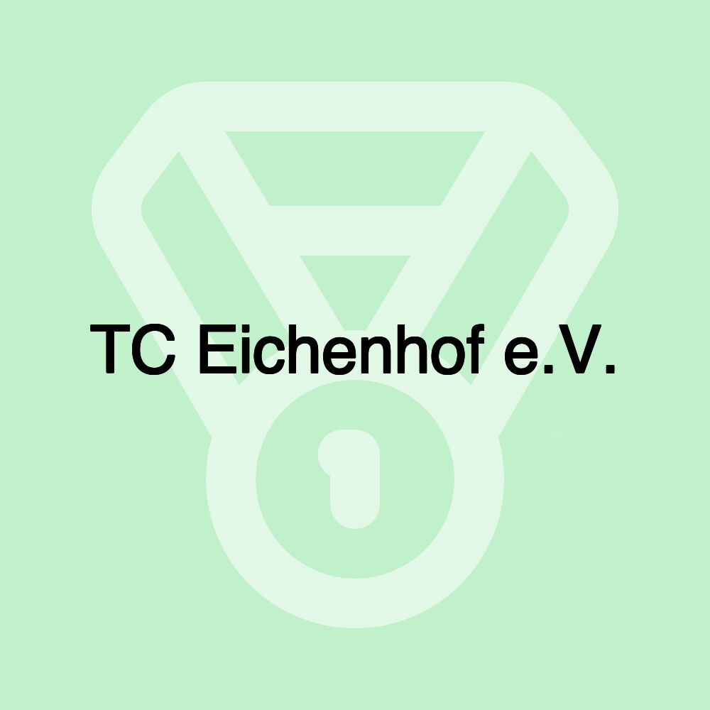 TC Eichenhof e.V.