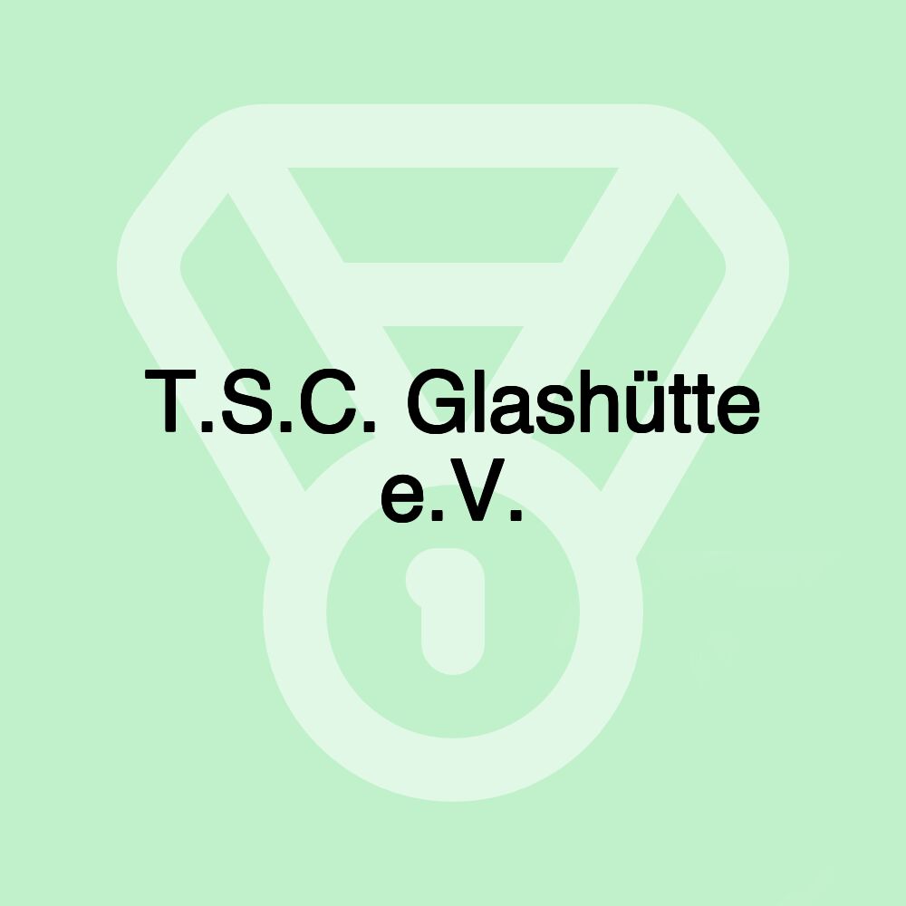 T.S.C. Glashütte e.V.