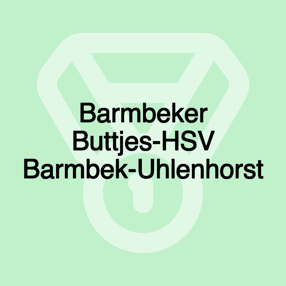 Barmbeker Buttjes-HSV Barmbek-Uhlenhorst